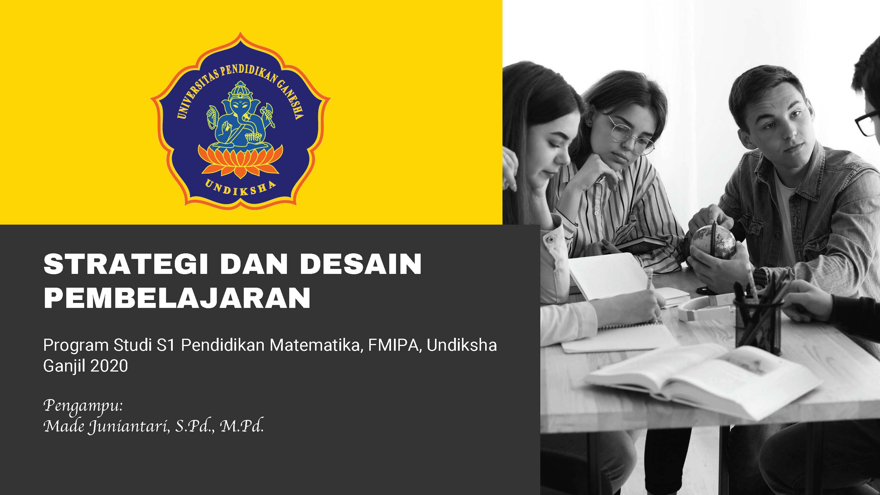 Strategi dan Desain Pembelajaran Ganjil 2020