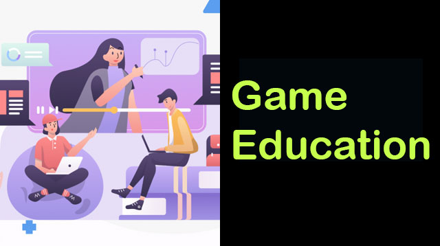 Game Education