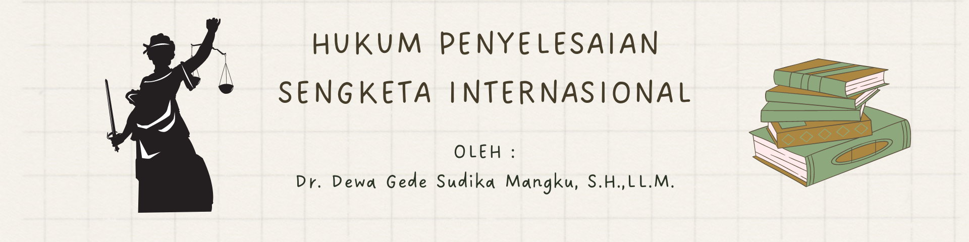 Hukum Penyelesaian Sengketa Internasional