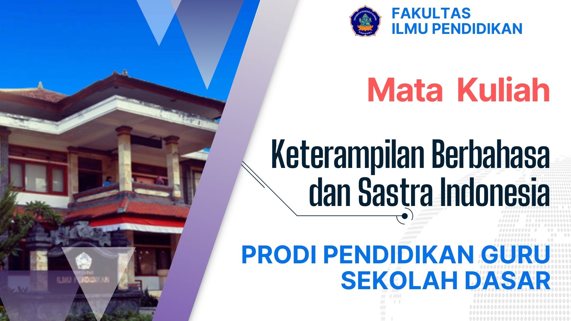 Keterampilan Berbahasa dan Sastra Indonesia